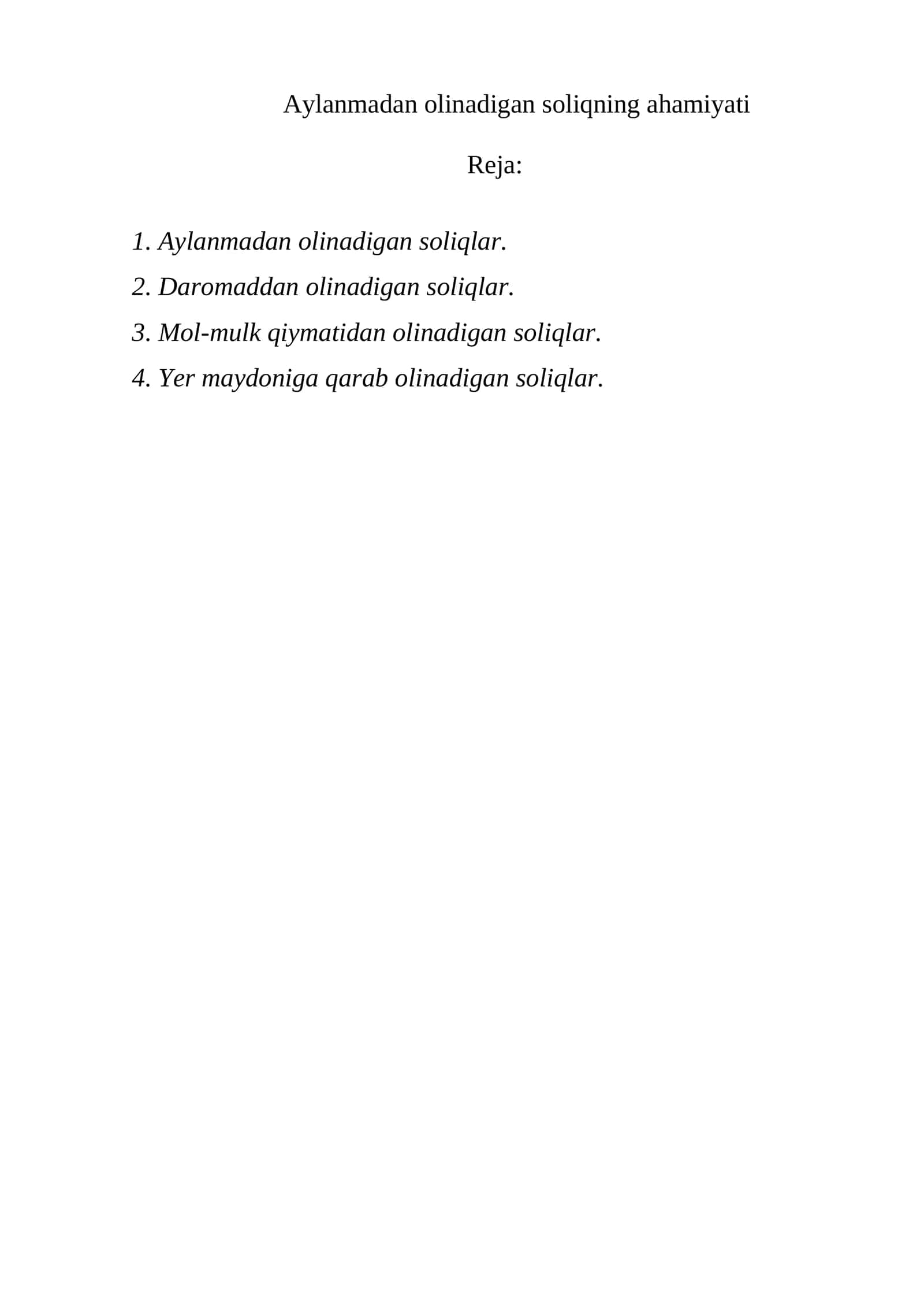 Aylanmadan olinadigan soliqning ahamiyati 1