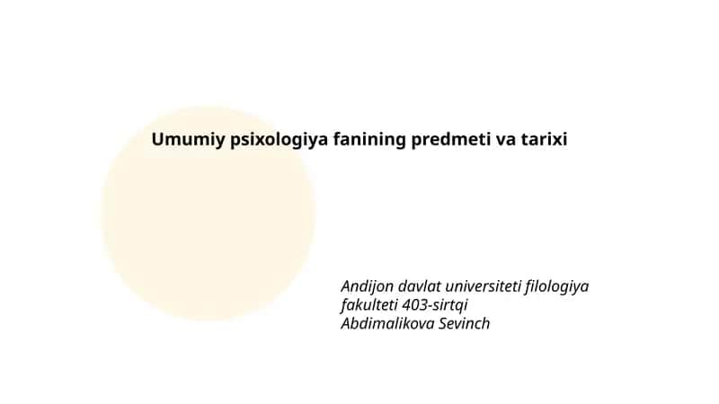 Umumiy psixologiya fanining predmeti va tarixi 1