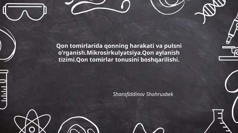 Qon tomirlarida qonning harakati va pulsni oʻrganish 1