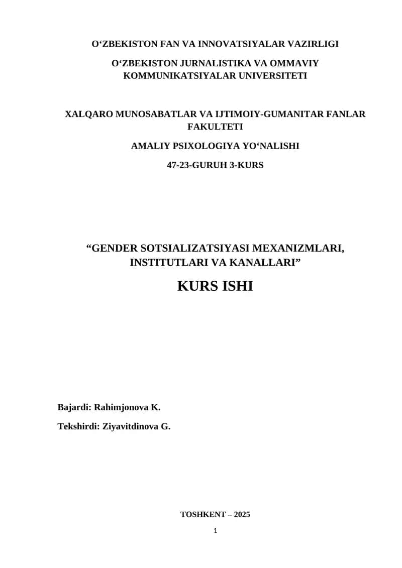 "GENDER SOTSIALIZATSIYASI MEXANIZMLARI, INSTITUTLARI VA KANALLARI" 1