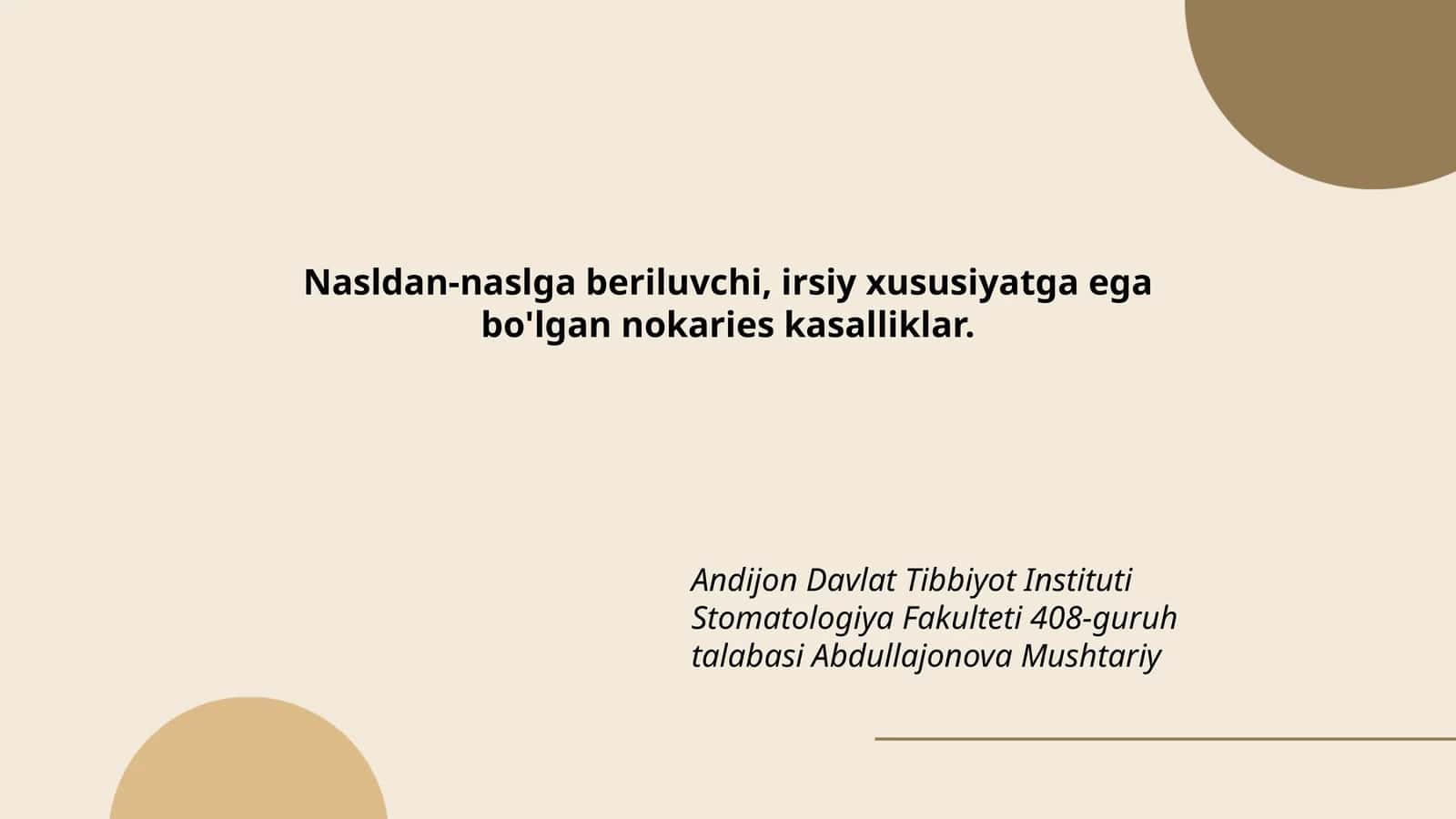 Nasldan-naslga beriluvchi, irsiy xususiyatga ega bo'lgan nokaries kasalliklar 1