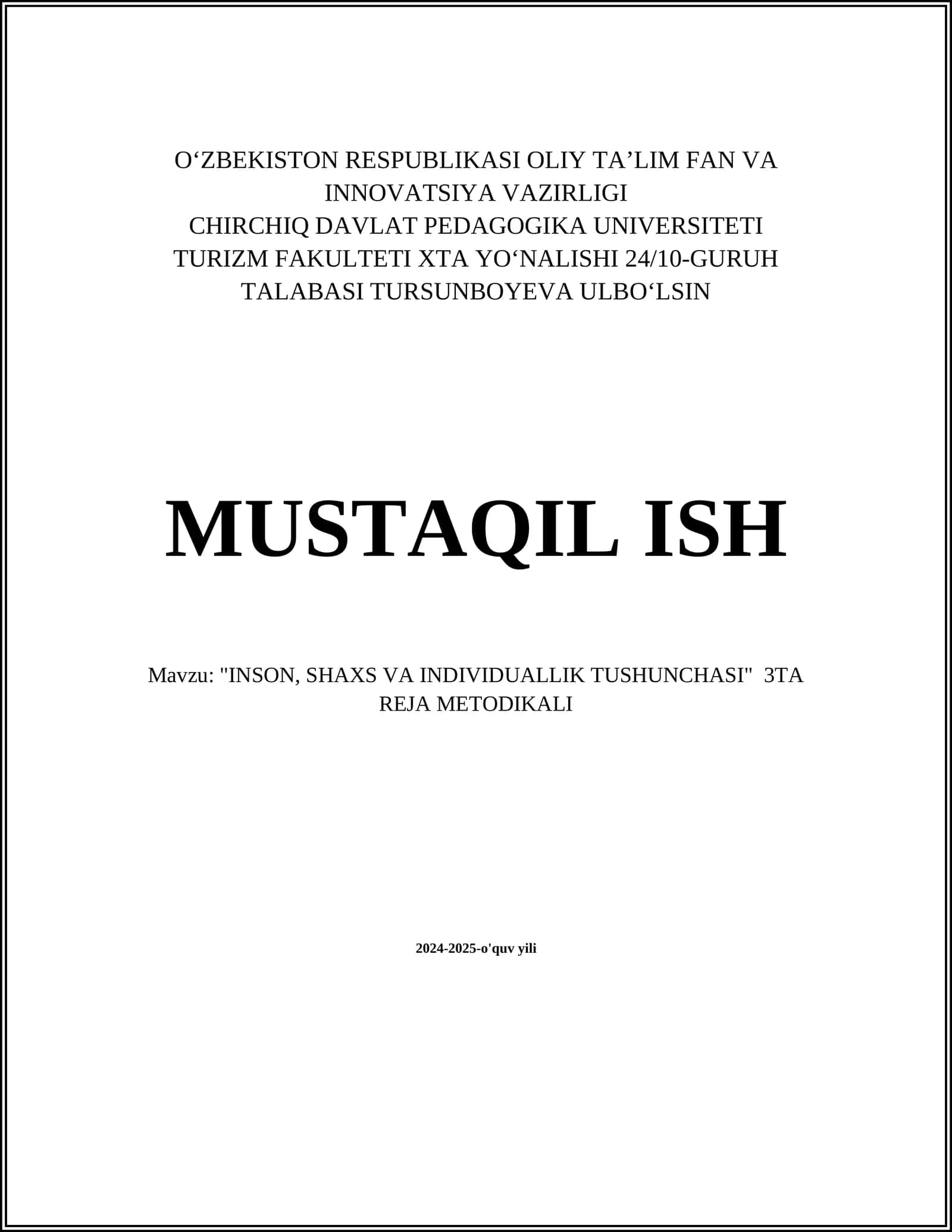 "INSON, SHAXS VA INDIVIDUALLIK TUSHUNCHASI" 3TA REJA METODIKALI 1