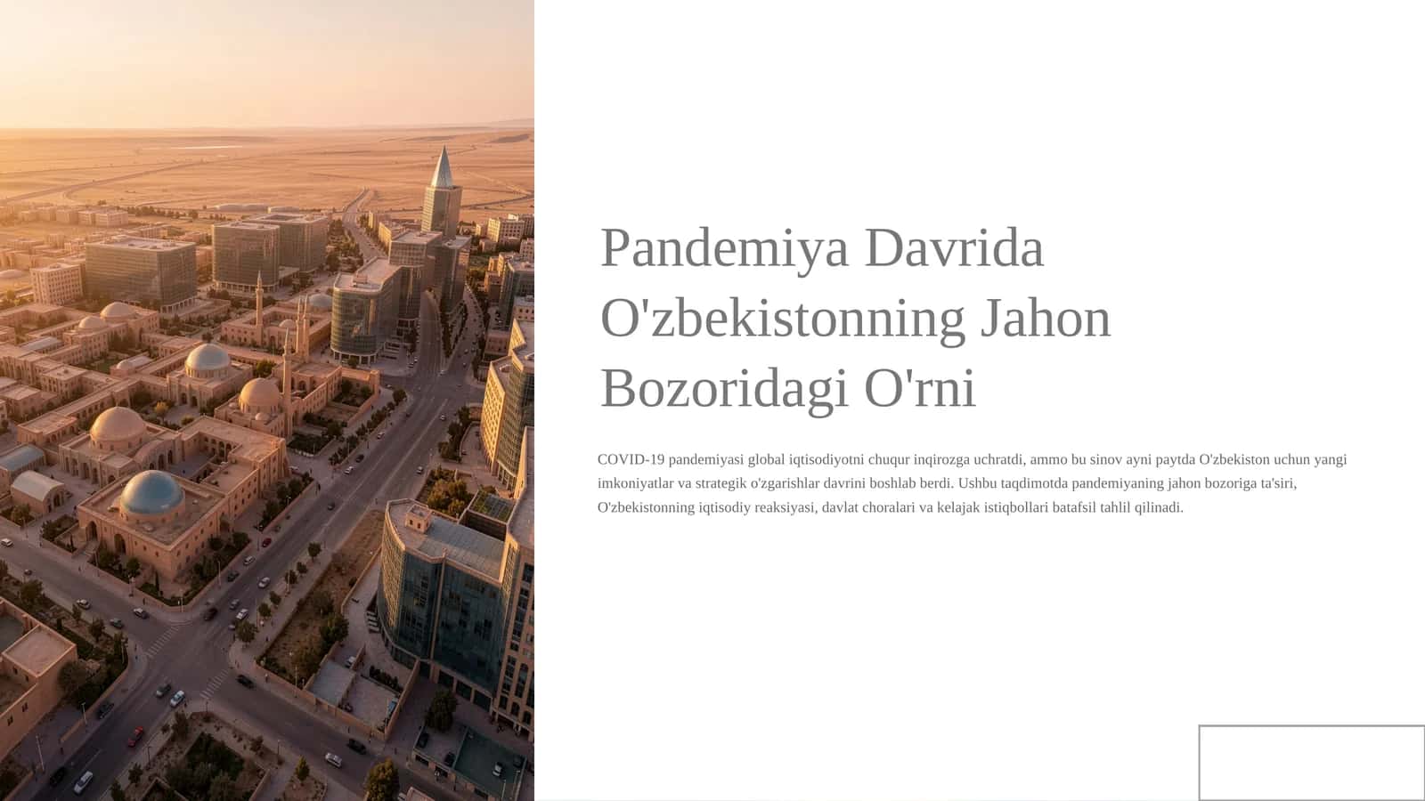 Pandemiya Davrida O'zbekistonning Jahon Bozoridagi O'rni 1