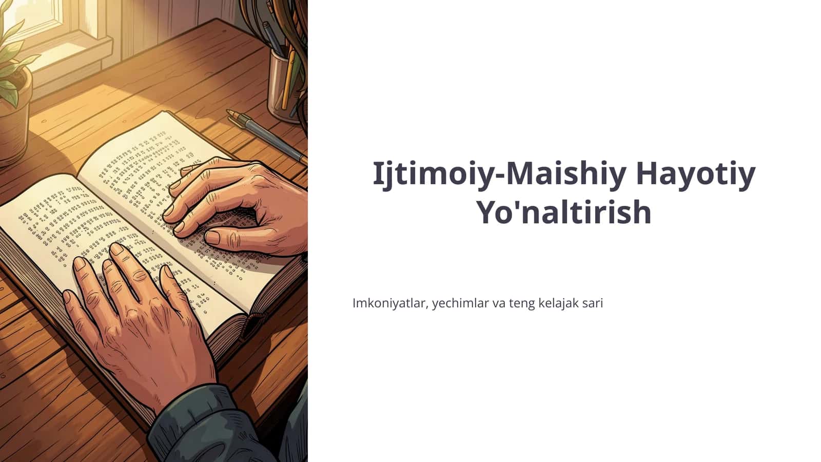 Ijtimoiy-Maishiy Hayotiy Yo'naltirish 1