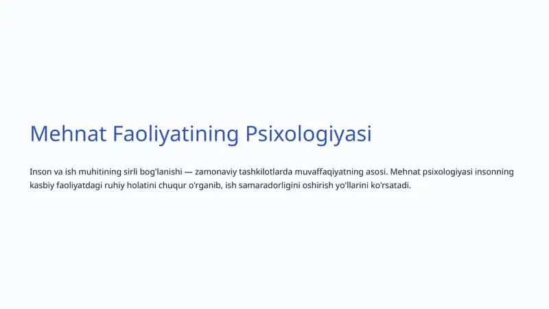 Mehnat Faoliyatining Psixologiyasi 1
