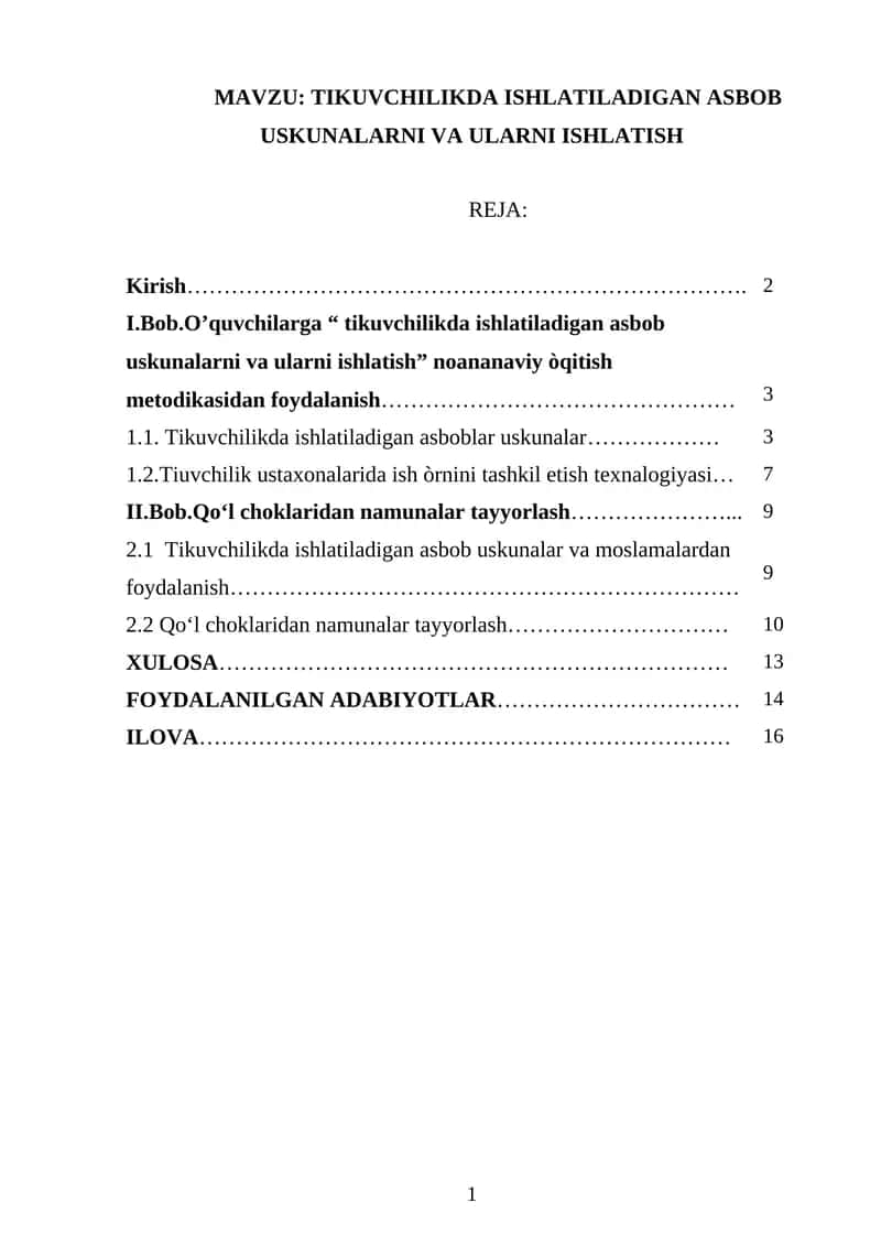 Tikuvchilikda ishlatiladigan asbob uskunalarni va ularni ishlatish 1