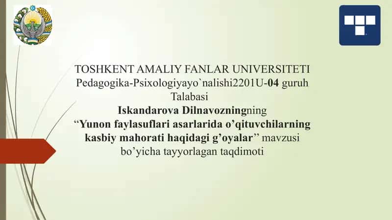 Yunon faylasuflari asarlarida o’qituvchilarning kasbiy mahorati haqidagi g’oyalar. 1