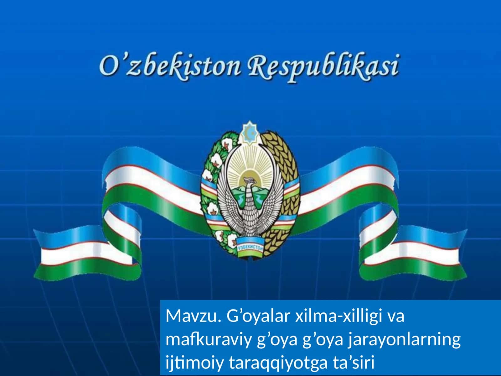 G’oyalar xilma-xilligi va mafkuraviy g’oya g’oyalarning ijtimoiyt taraqqiyotga ta’siri 1