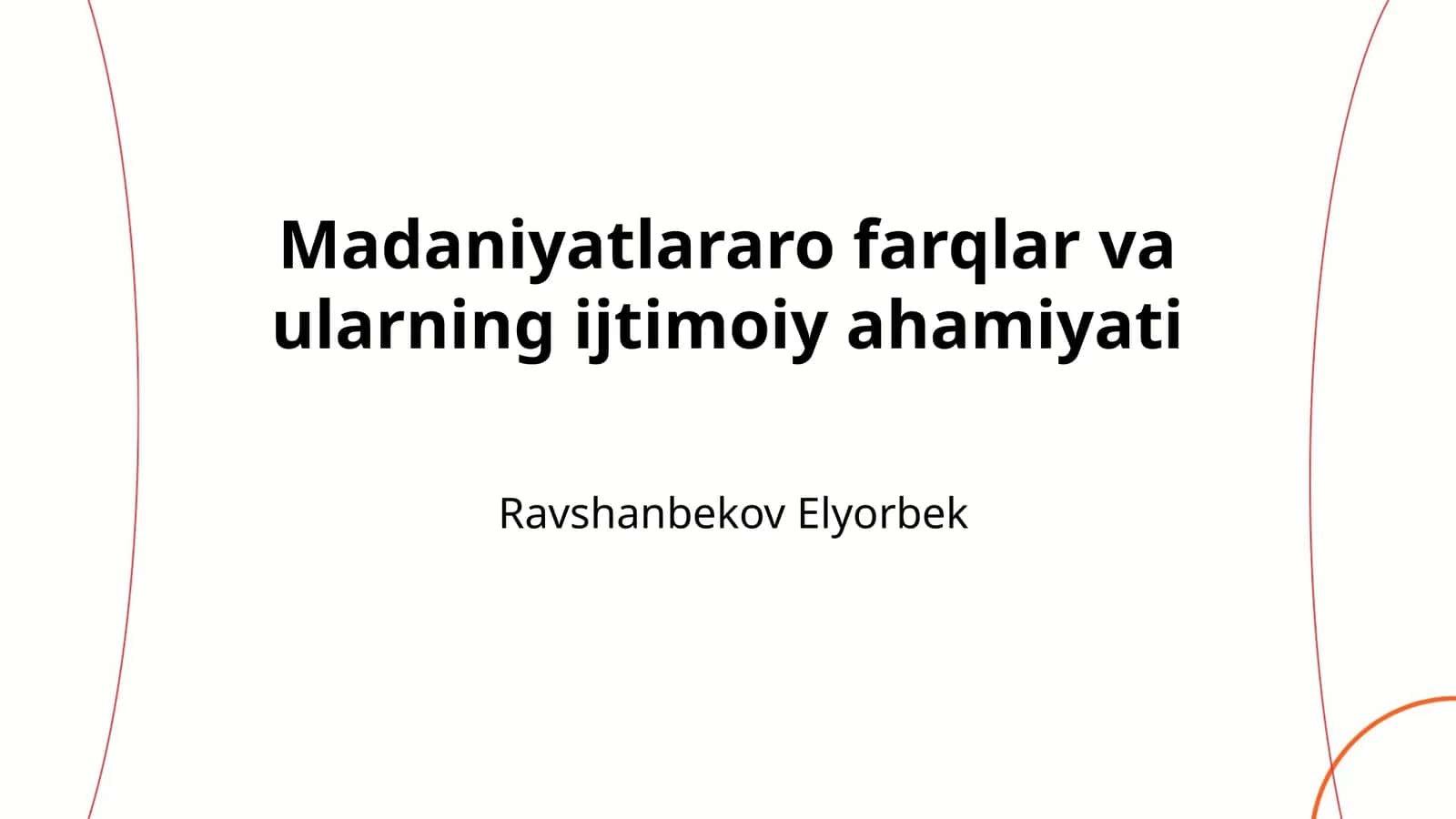 Madaniyatlararo farqlar va ularning ijtimoiy ahamiyati 1