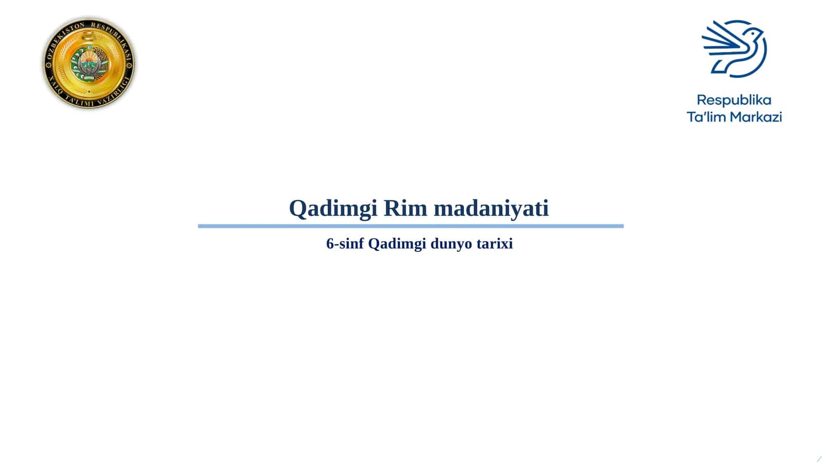 6-sinf Tarix fanidan Qadimgi Rim madaniyati dars taqdimoti 1