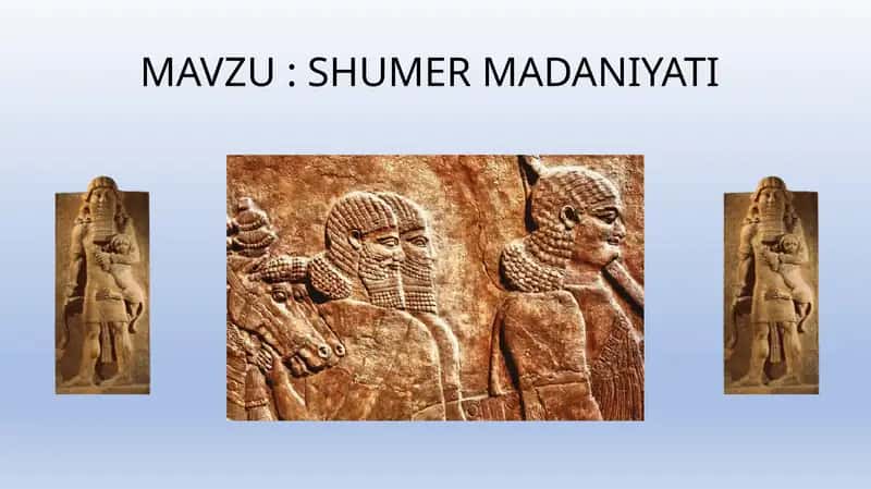 SHUMER MADANIYATI 1