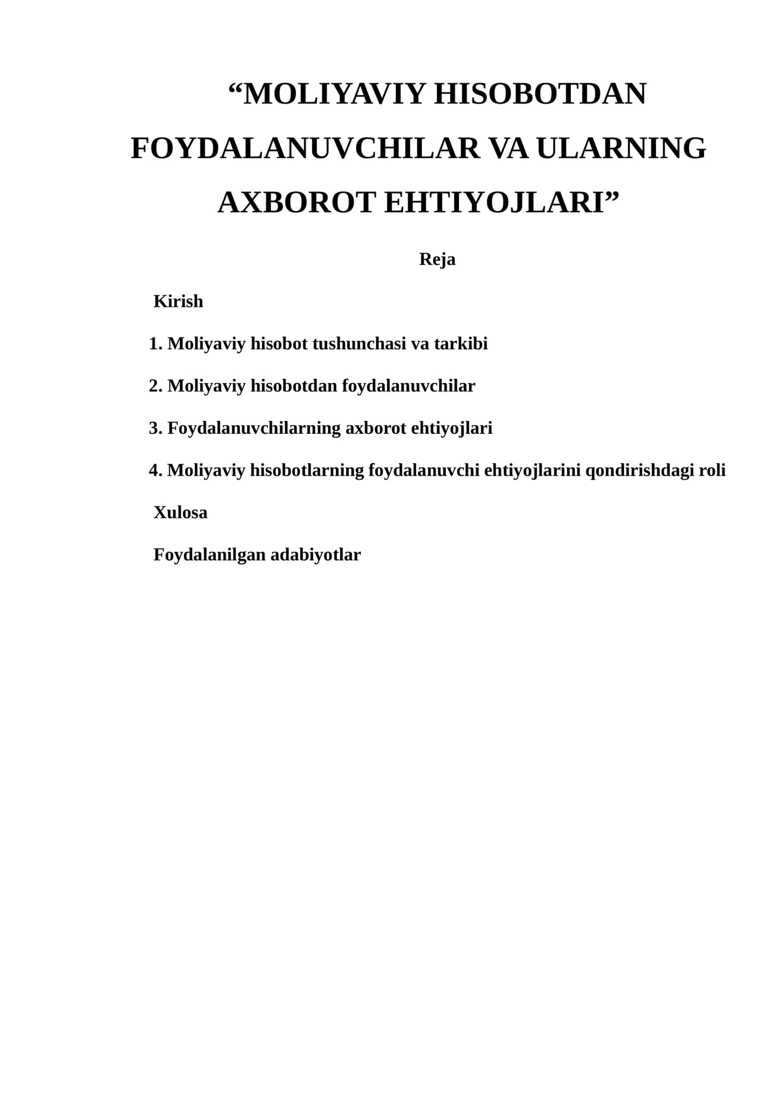 Moliyaviy hisobotdan foydalanuvchilar va ularning axborot ehtiyajlari 1