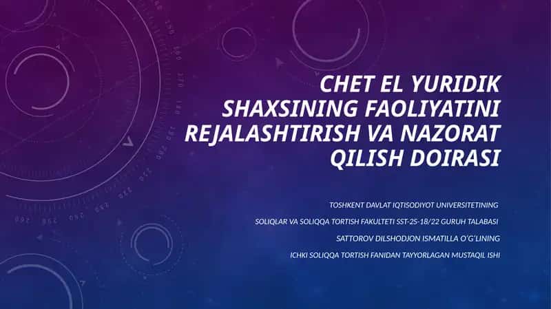 Chet el yuridik shaxsining faoliyatini rejalashtirish va nazorat qilish doirasi 1