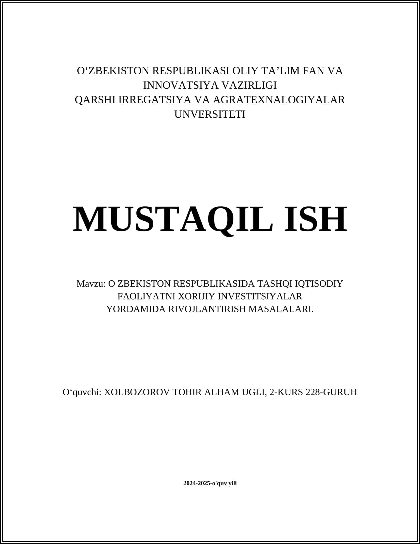 O ZBEKISTON RESPUBLIKASIDA TASHQI IQTISODIY FAOLIYATNI XORIJIY INVESTITSIYALAR YORDAMIDA RIVOJLANTIRISH MASALALARI 1