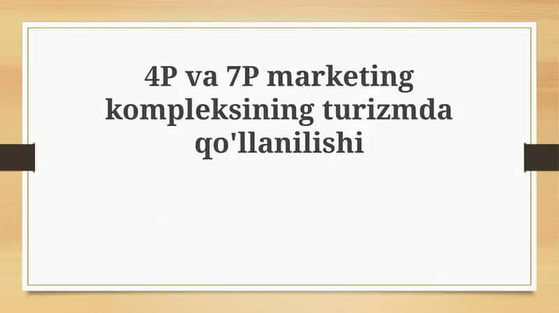 4P va 7P marketing turizm 1