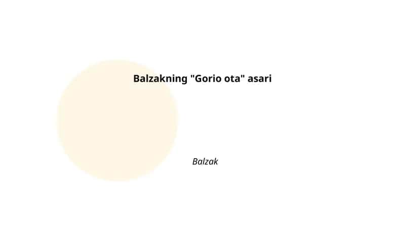 Balzakning "Gorio ota" asari 1