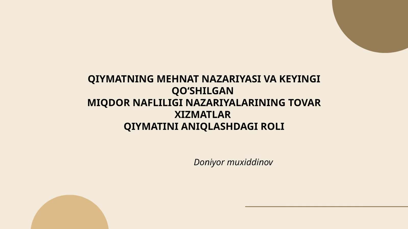 MEHNAT NAZARIYASI VA KEYINGI QO‘SHILGAN 1
