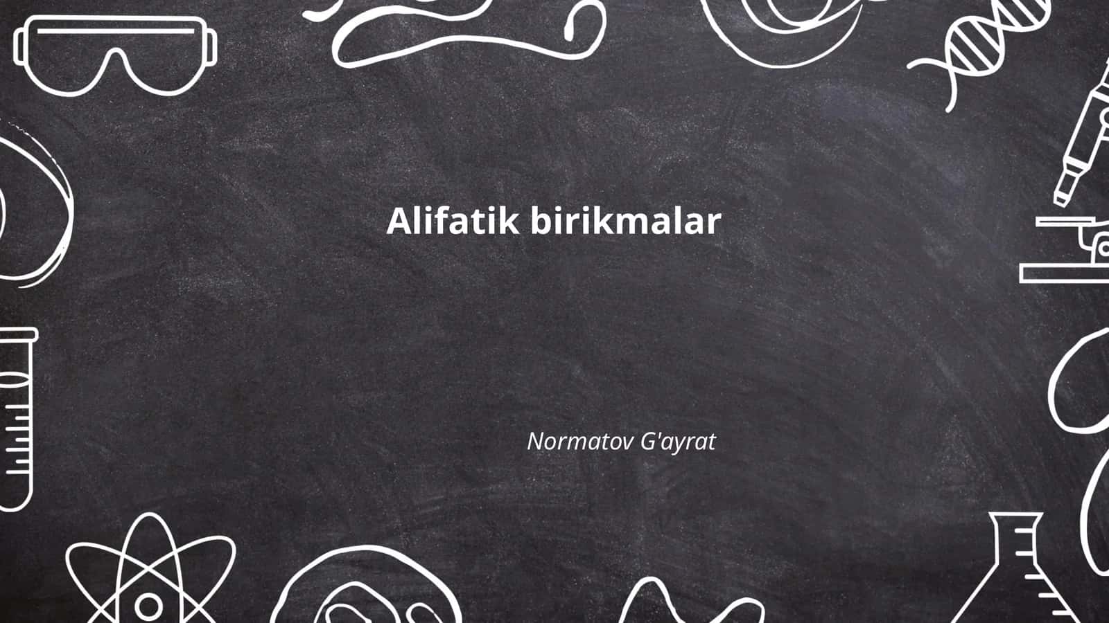 Alifatik birikmalar 1