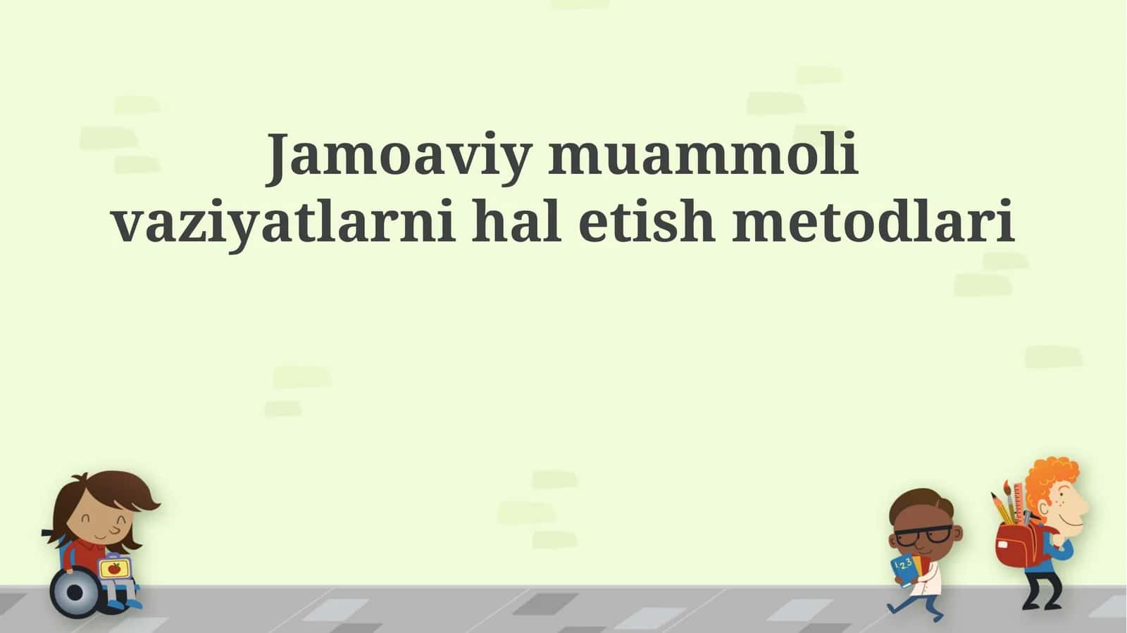 Jamoaviy muammoli vaziyatlarni hal etish metodlari 1