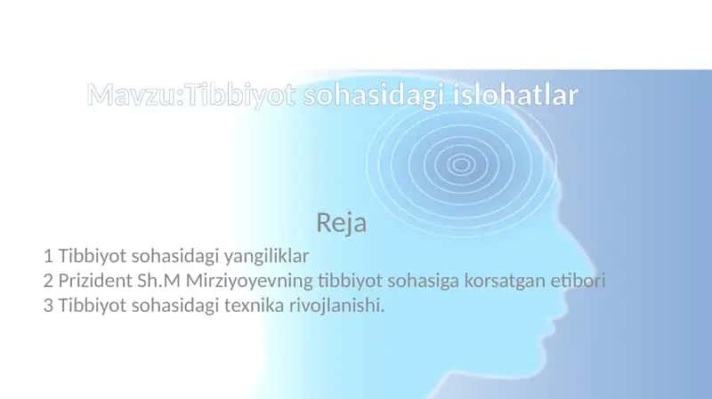 Tibbiyot sohasidagi islohatlar 1