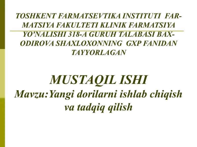 TOSHKENT FARMATSEVTIKA INSTITUTI FARMATSIYA FAKULTETI KLINIK FARMATSIYA YO'NALISHI 1
