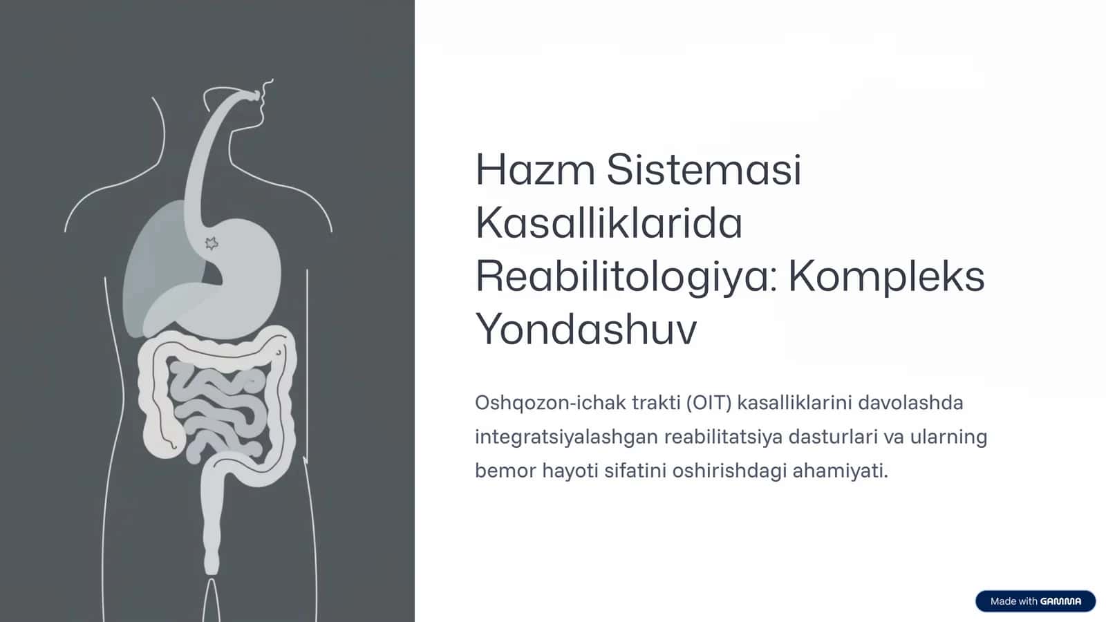 Hazm Sistemasi Kasalliklarida Reabilitologiya: Kompleks Yondashuv 1
