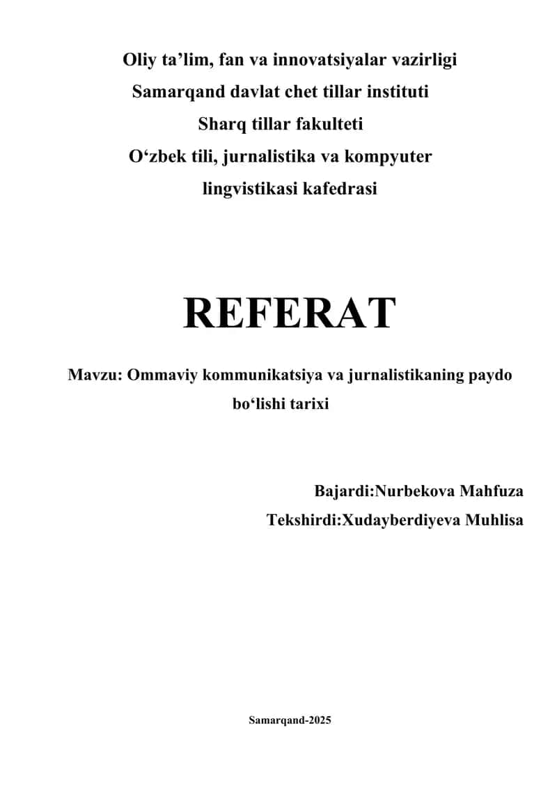 Ommaviy kommunikatsiya va jurnalistikaning paydo bo‘lishi tarixi 1