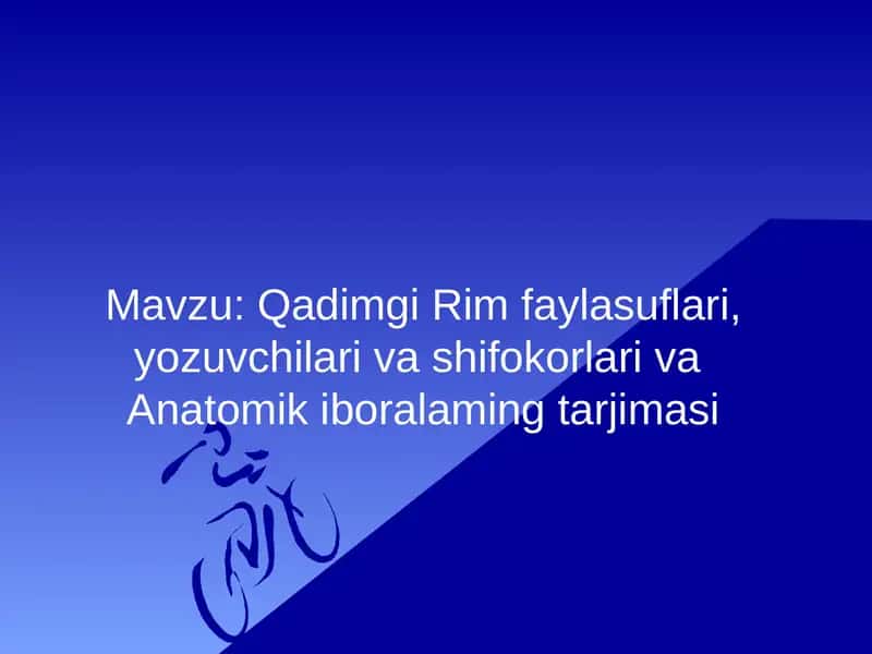 Qadimgi Rim faylasuflari, yozuvchilari va shifokorlari va Anatomik iboralaming tarjimasi 1