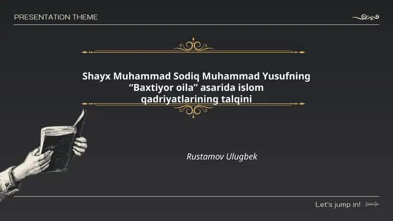 Baxtiyor oila asarida islom qadriyatlarining talqini 1
