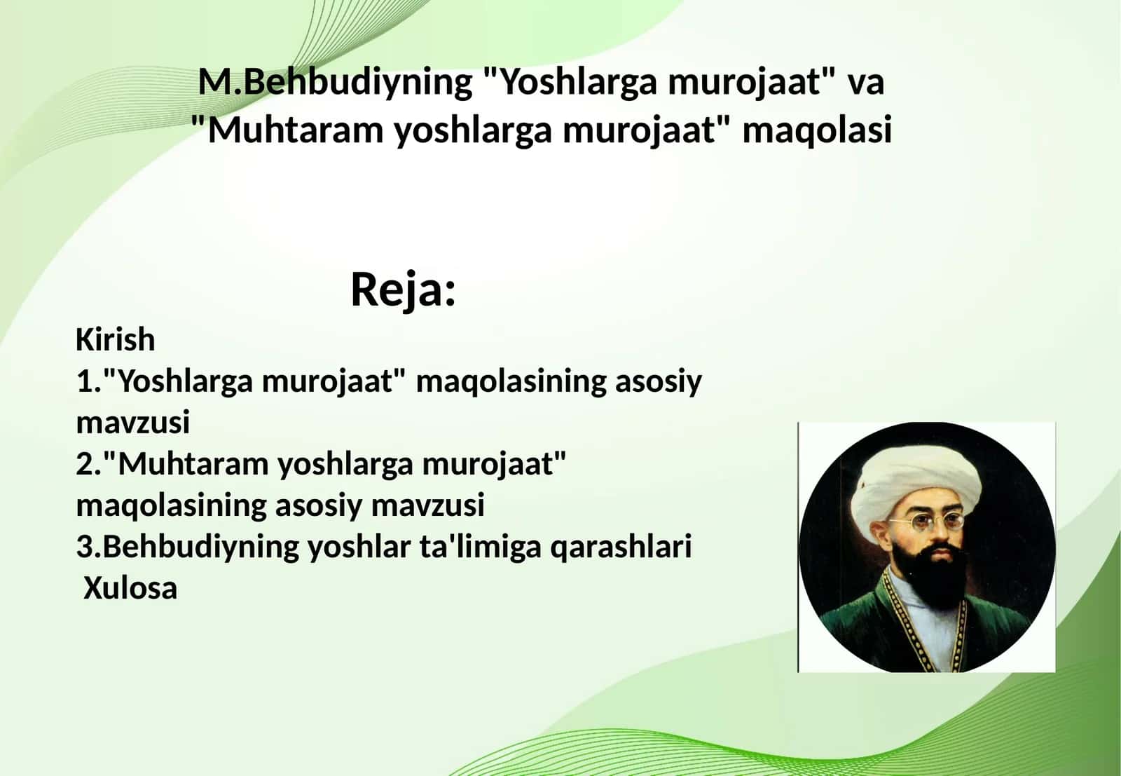 M.Behbudiyning "Yoshlarga murojaat" va "Muhtaram yoshlarga murojaat" maqolasi 1