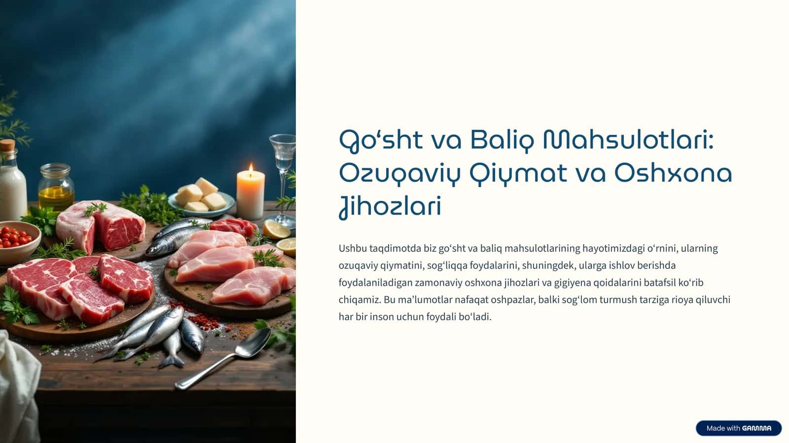 Go‘sht va Baliq Mahsulotlari: Ozuqaviy Qiymat va Oshxona Jihozlari 1