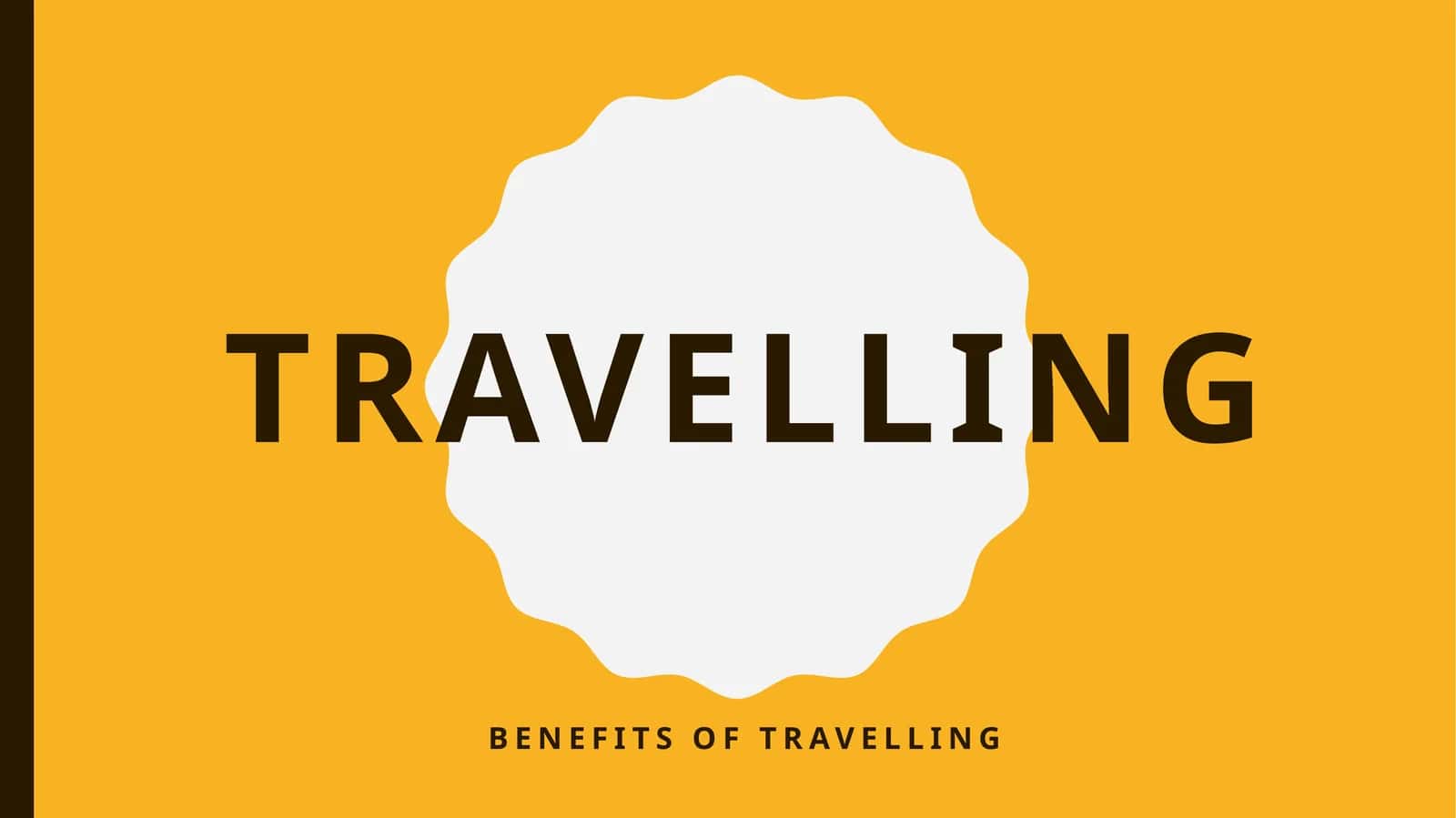 Benefits of Travelling 1