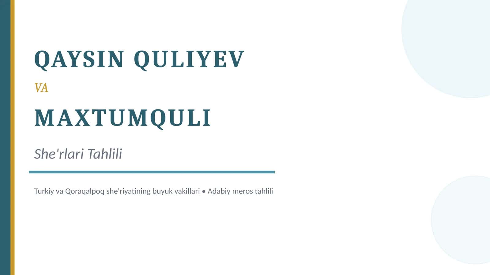 QAYSIN QULIYEV VA MAXTUMQULI She'rlari Tahlili 1