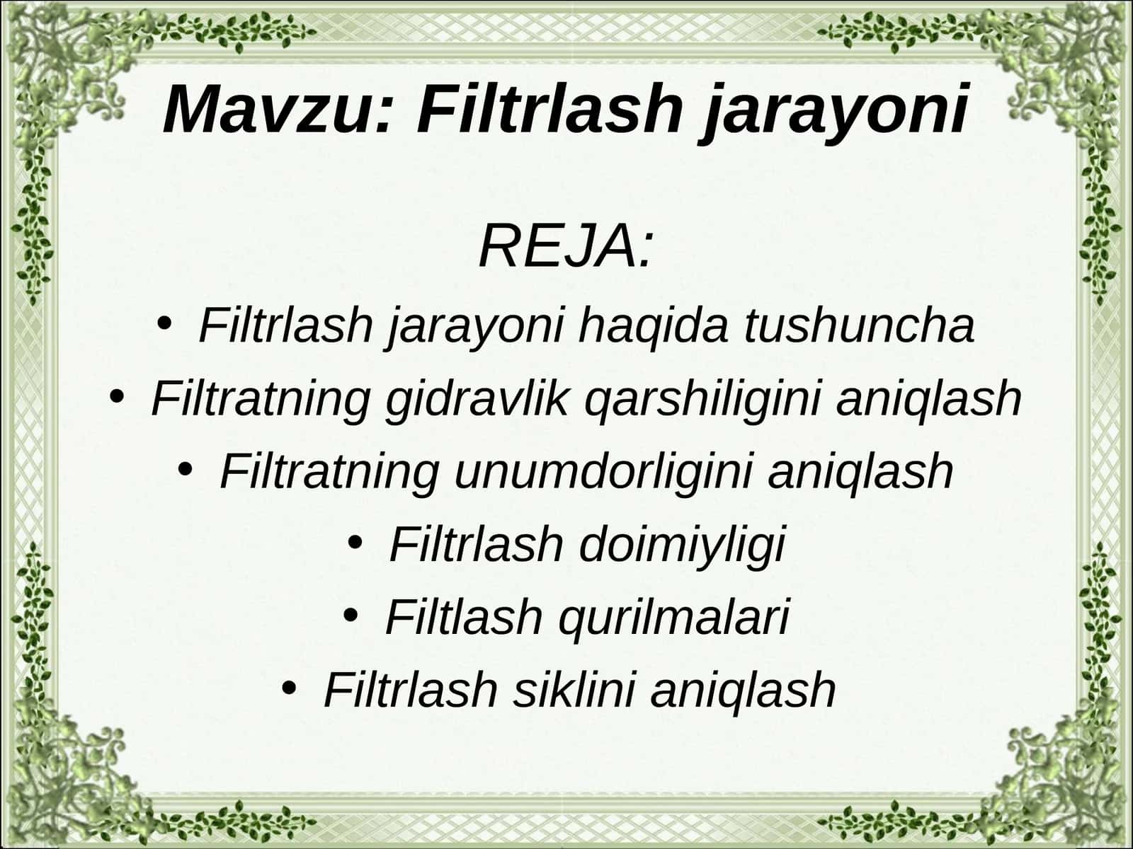 Filtrlash jarayoni 1