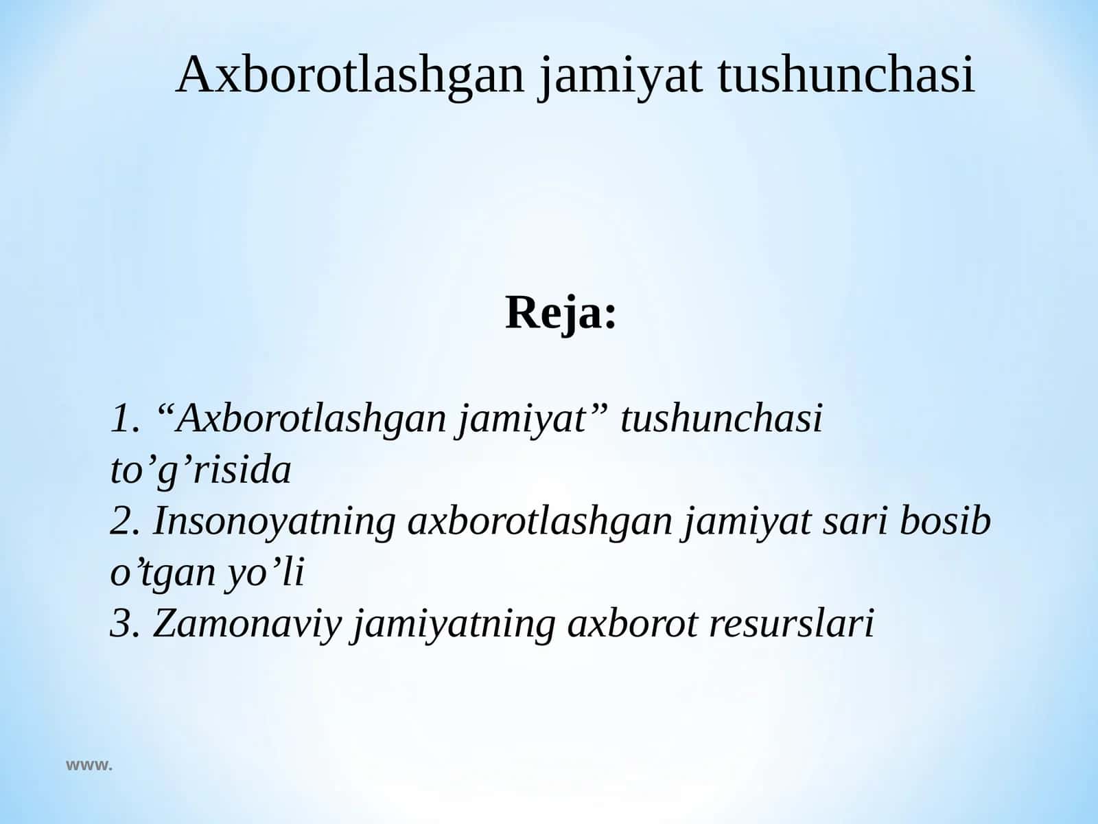 Axborotlashgan jamiyat tushunchasi 1
