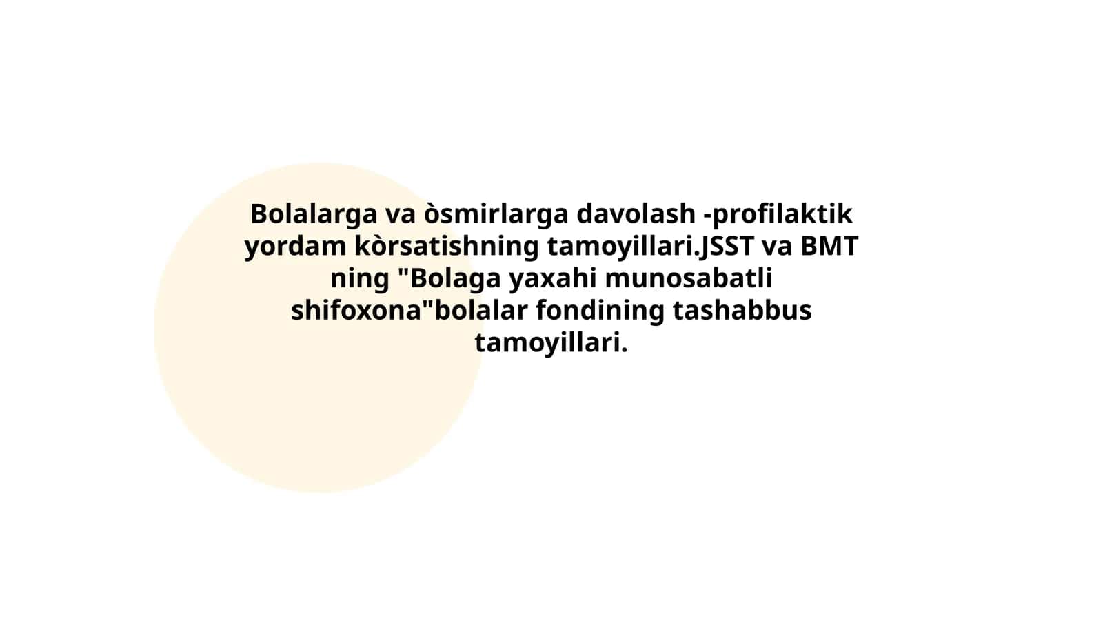 Bolalarga va òsmirlarga davolash -profilaktik yordam kòrsatishning tamoyillari 1
