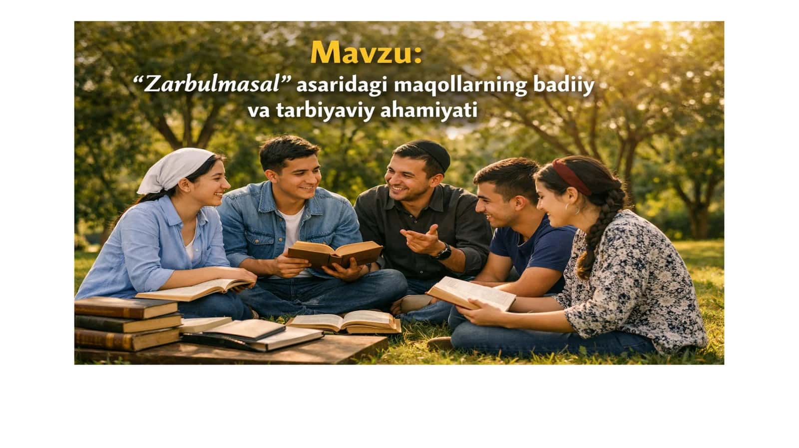 Zarbulmasal asaridagi maqollarning badiiy va tarbiyaviy ahamiyati 1