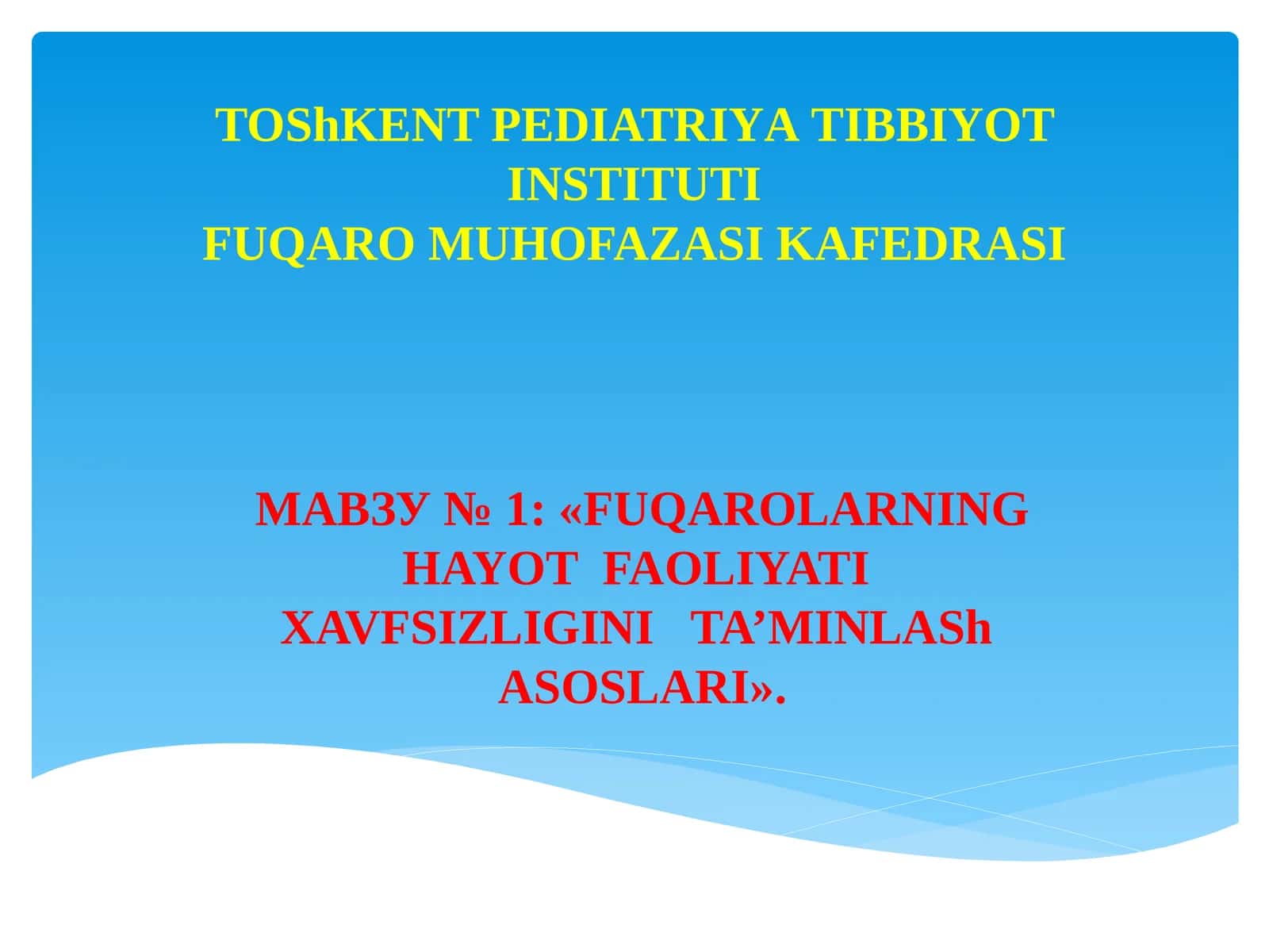 FUQAROLARNING HAYOT FAOLIYATI XAVFSIZLIGINI TA'MINLASH ASOSLARI 1