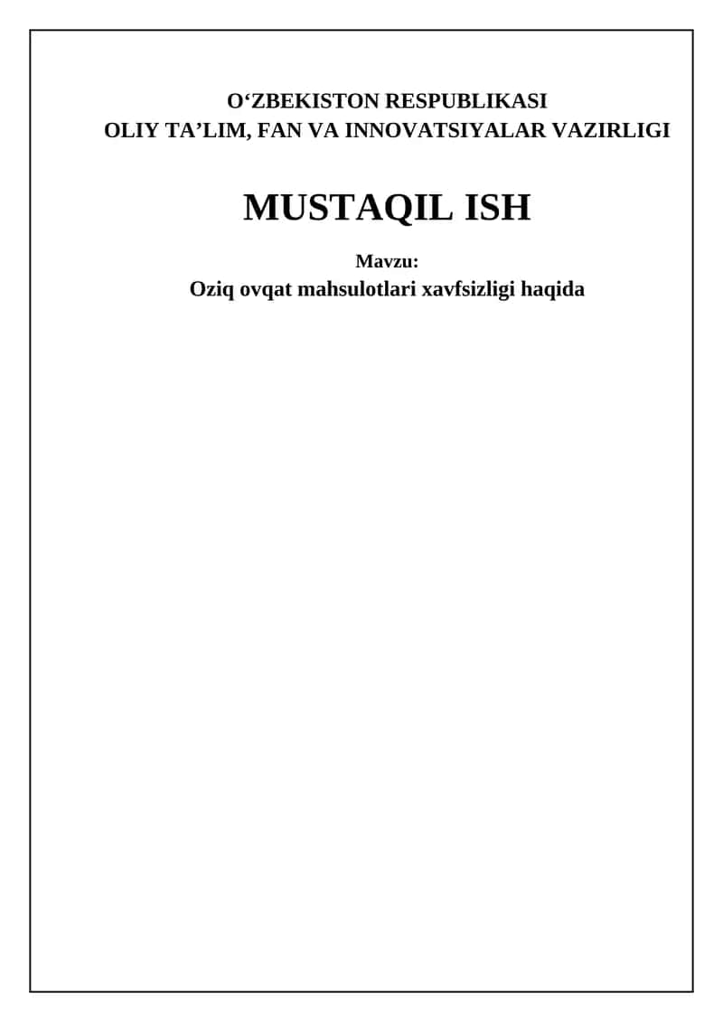 Oziq ovqat mahsulotlari xavfsizligi 1
