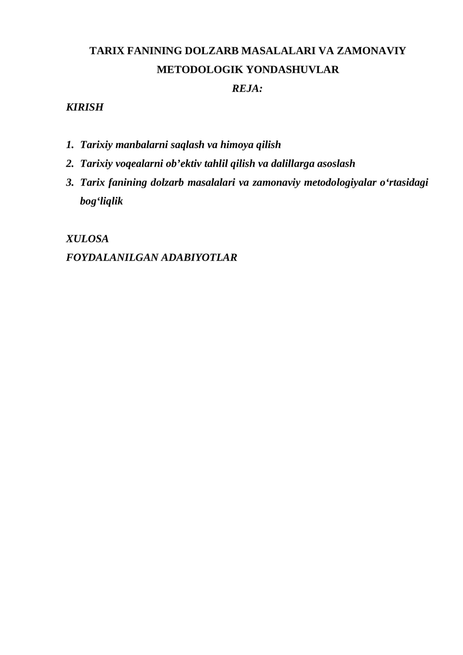 TARIX FANINING DOLZARB MASALALARI VA ZAMONAVIY METODOLOGIK YONDASHUVLAR 1