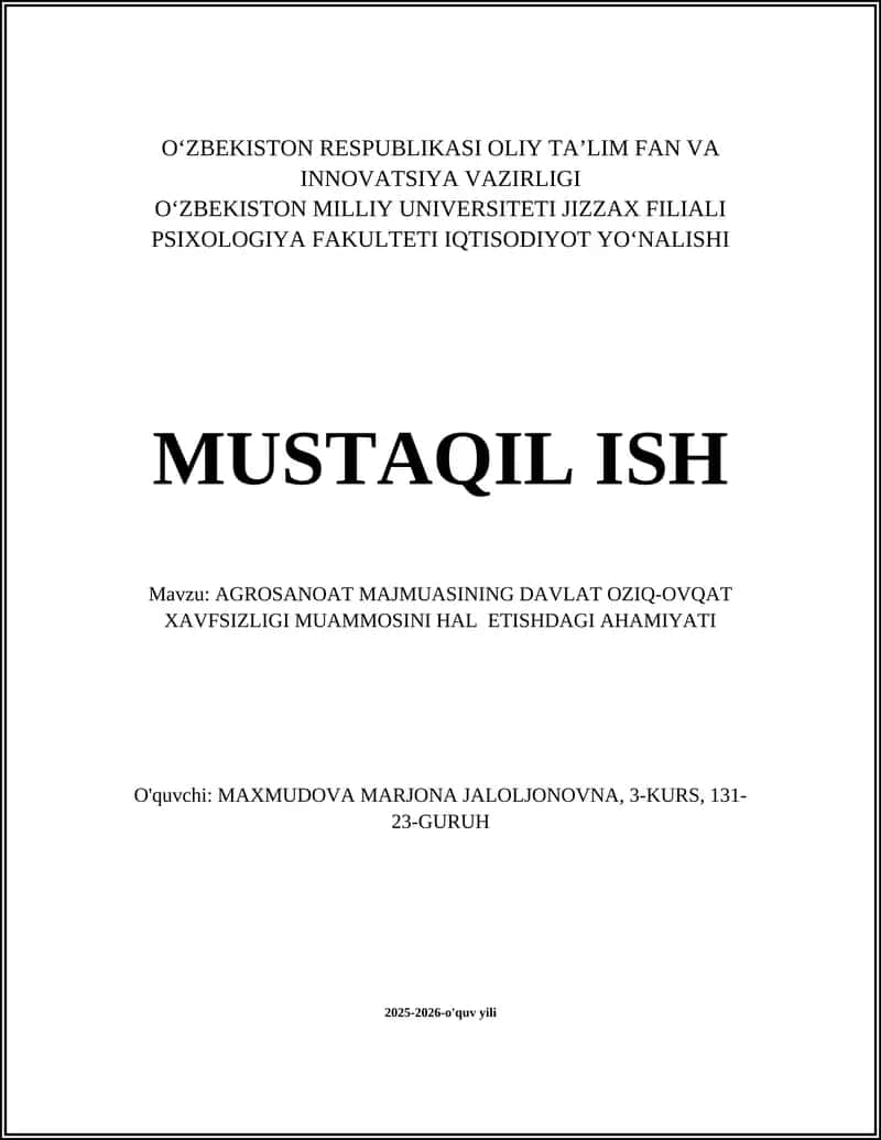 AGROSANOAT MAJMUASINING DAVLAT OZIQ-OVQAT XAVFSIZLIGI MUAMMOSINI HAL ETISHDAGI AHAMIYATI 1