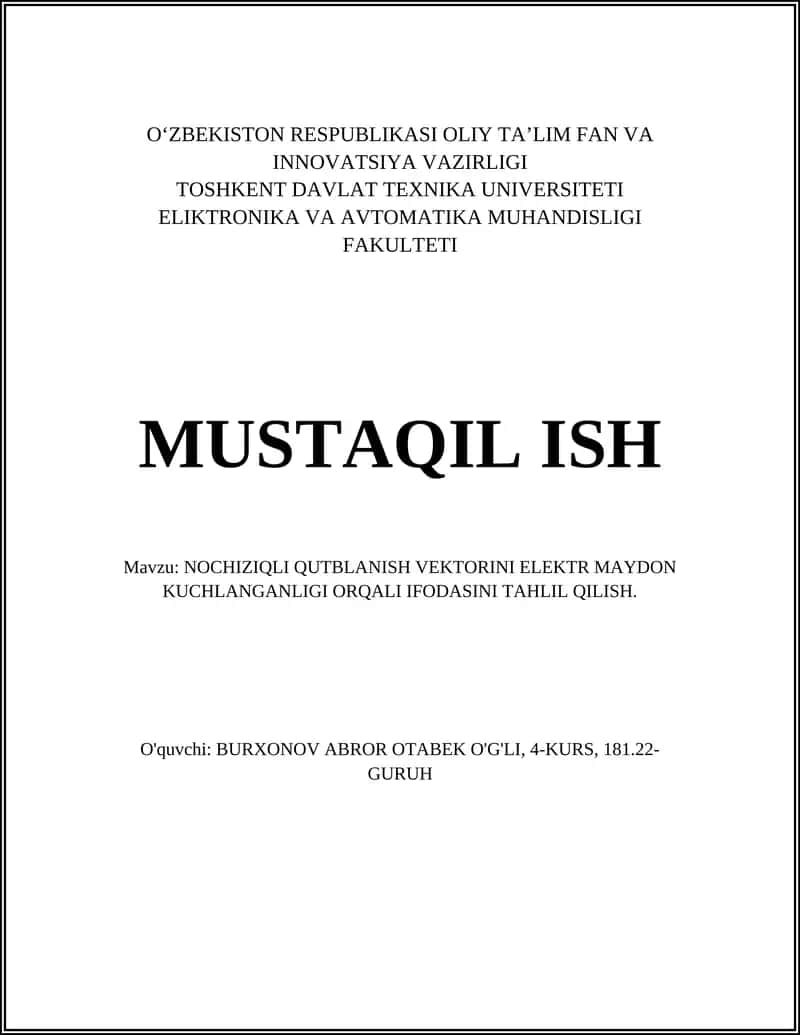 NOCHIZIQLI QUTBLANISH VEKTORINI ELEKTR MAYDON KUCHLANGANLIGI ORQALI IFODASINI TAHLIL QILISH 1