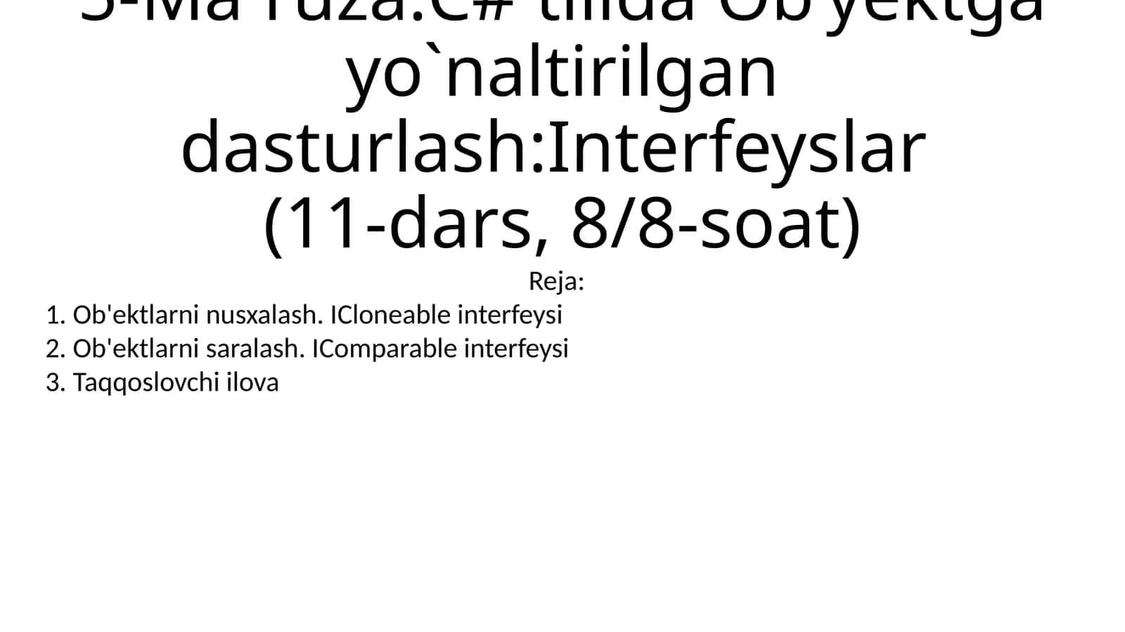 C# tilida Ob’yektga yo`naltirilgan dasturlash 1