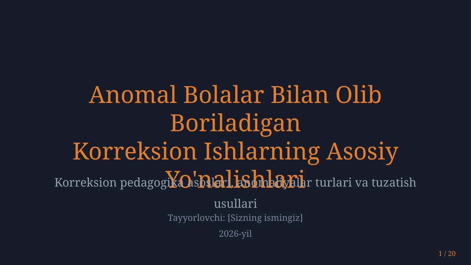 Anomal bolalar bilan olib boriladigan korreksion ishlarning asosiy yo'nalishlari 1