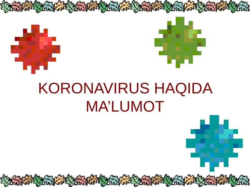 Koronavirus Haqidama’lumot 1