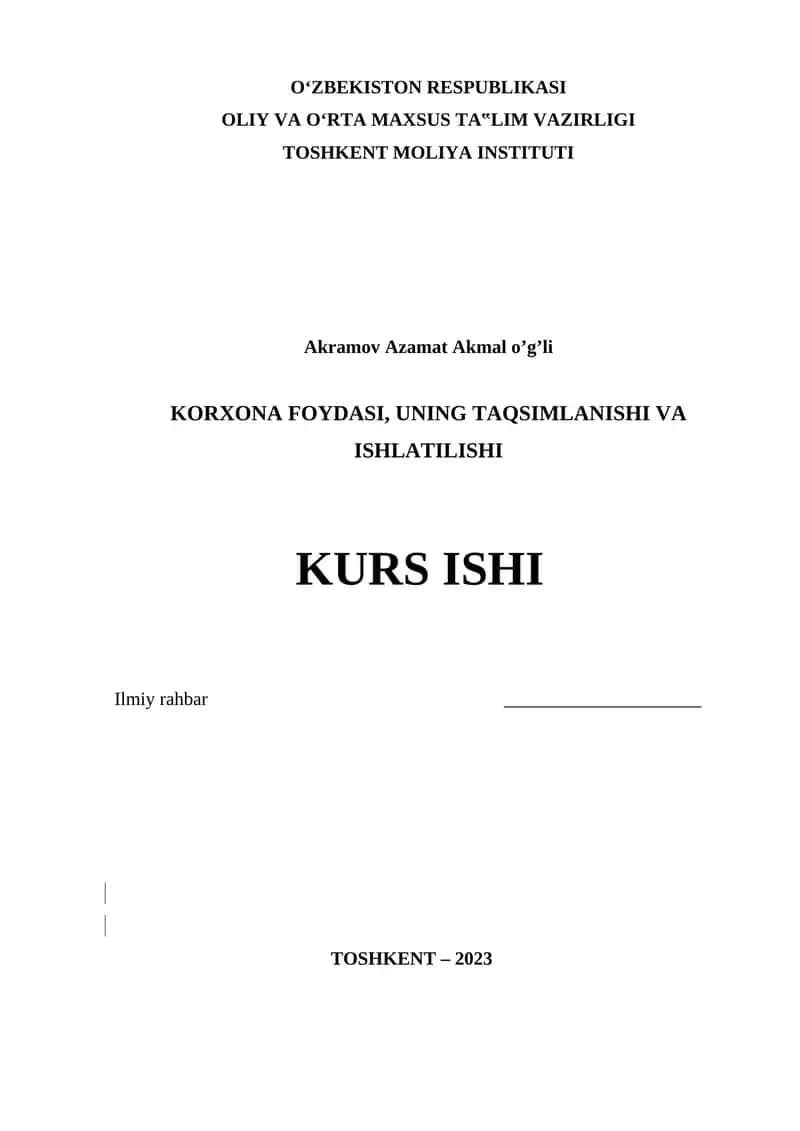 Korxona foydasi, uning taqsimlanishi va ishlatilishi KURS ISHI 1