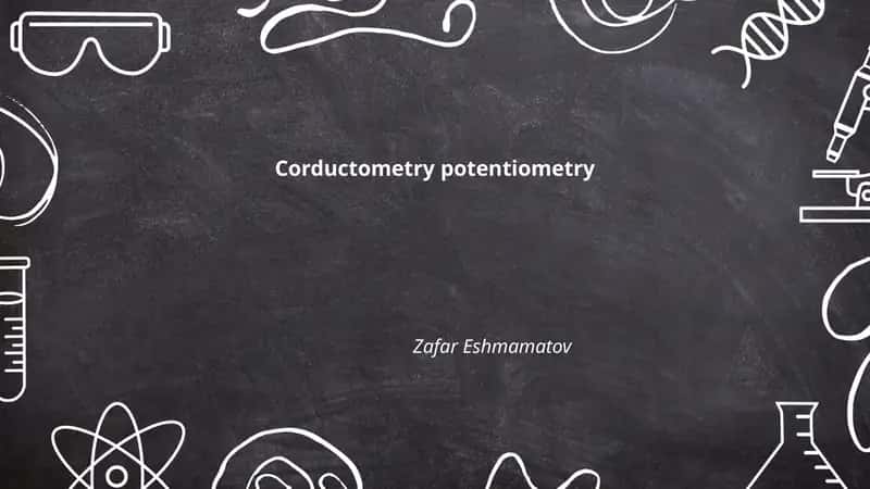 Corductometry potentiometry 1