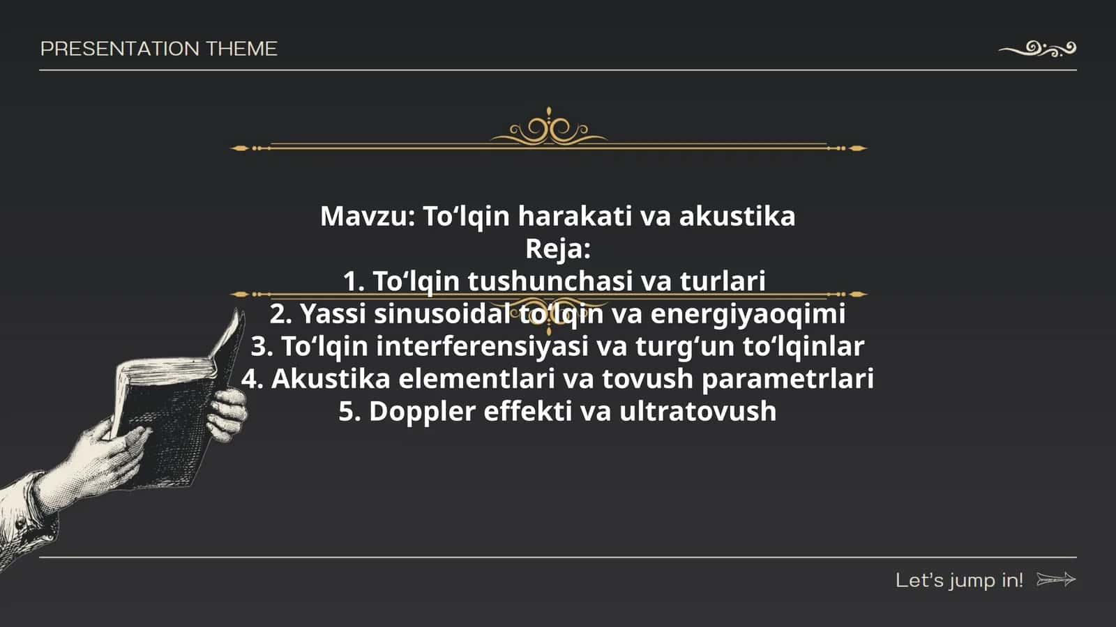 Toʻlqin harakati va akustika 1