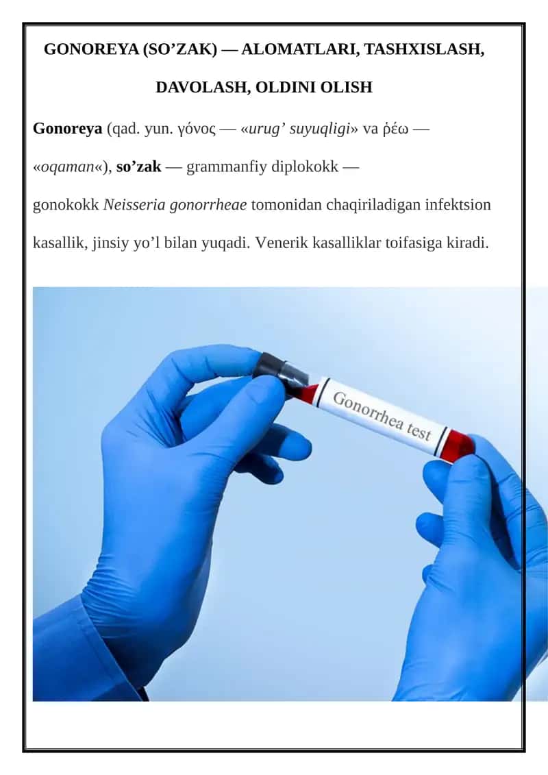 GONOREYA (SO’ZAK) — ALOMATLARI, TASHXISLASH, DAVOLASH, OLDINI OLISH 1