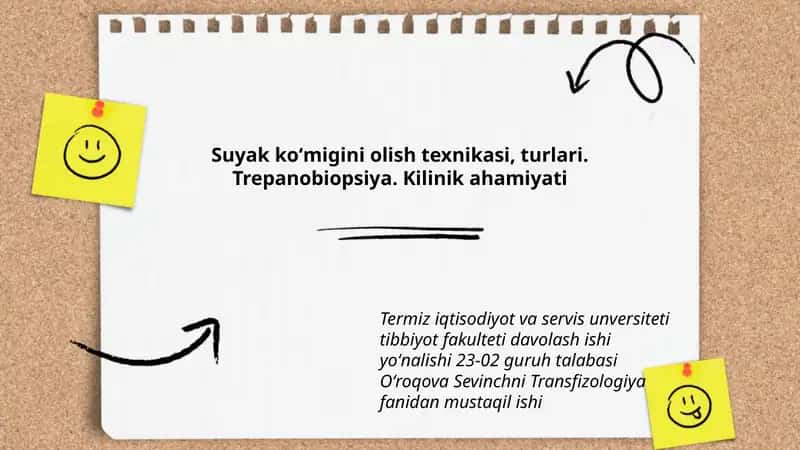 Suyak koʻmigini olish texnikasi, turlari. Trepanobiopsiya. Kilinik ahamiyati 1